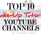 Die Top 10 Make-Up Tutorial Video Kanäle