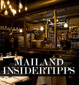 Mailand Insidertipps: die coolsten Restaurants, Cafés, Bars und Hotels 2015