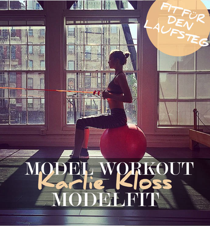 Model Workout: Modelfit mit Karlie Kloss