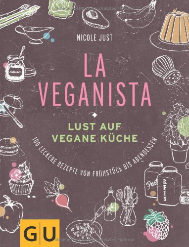 La Veganista von Nicole Just