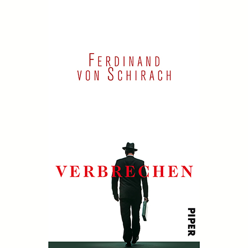 Buch "Das Verbrechen" von Ferdinand von Schirach